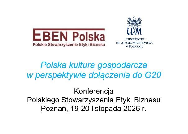 Zaproszenie na konferencję Polskiego Stowarzyszenia Etyki Biznesu EBEN Polska
